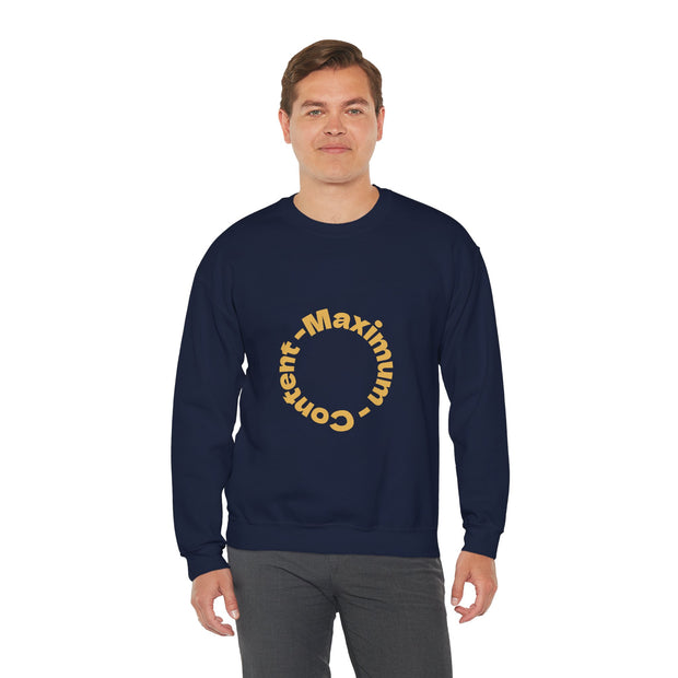 Social Media Maximum Content Crewneck Sweatshirt - Gold Typography Design