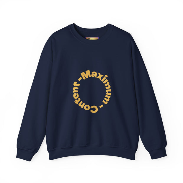 Social Media Maximum Content Crewneck Sweatshirt - Gold Typography Design