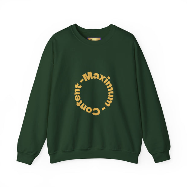 Social Media Maximum Content Crewneck Sweatshirt - Gold Typography Design