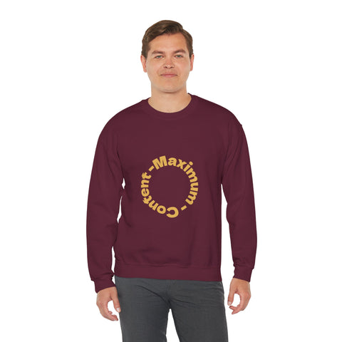 Social Media Maximum Content Crewneck Sweatshirt - Gold Typography Design