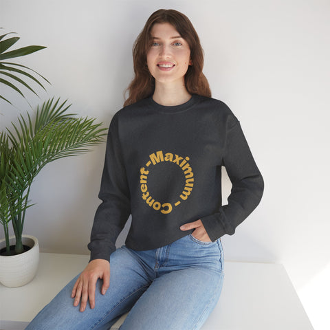 Social Media Maximum Content Crewneck Sweatshirt - Gold Typography Design