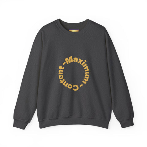 Social Media Maximum Content Crewneck Sweatshirt - Gold Typography Design