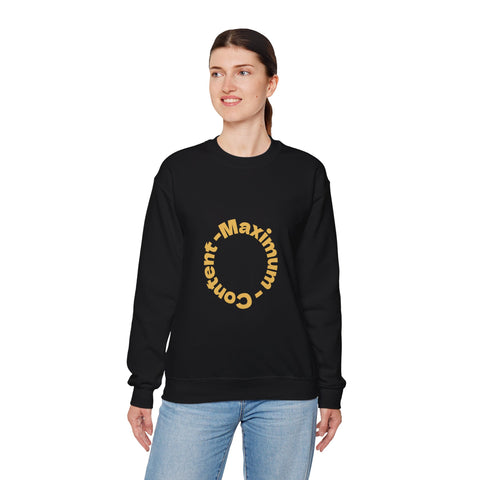 Social Media Maximum Content Crewneck Sweatshirt - Gold Typography Design