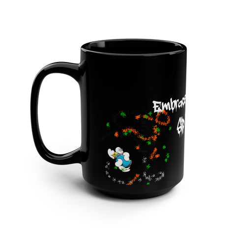 Embrace the Grind Black Mug, 15oz